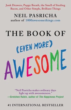 The Book of (Even More) Awesome - Pasricha, Neil