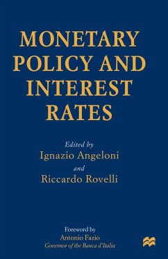 Monetary Policy and Interest Rates - Angeloni, Ignazio