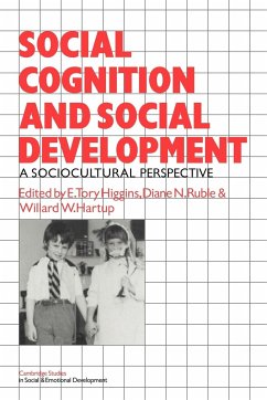 Social Cognition and Social Development - Higgins, Chris