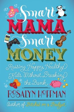 Smart Mama, Smart Money - Hoffman, Rosalyn