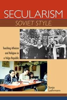 Secularism Soviet Style - Luehrmann, Sonja