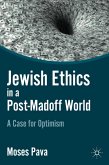 Jewish Ethics in a Post-Madoff World