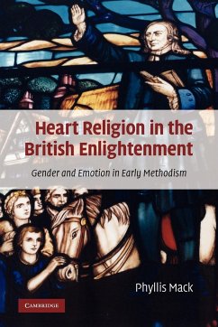 Heart Religion in the British Enlightenment - Mack, Phyllis