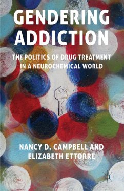 Gendering Addiction - Campbell, N.;Ettorre, Elizabeth