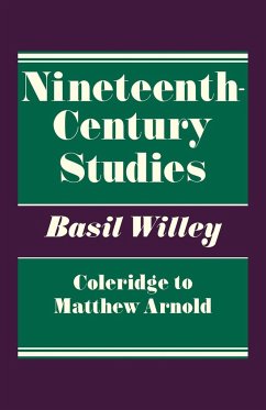 Nineteenth Century Studies - Willey, Basil; Willey, B.