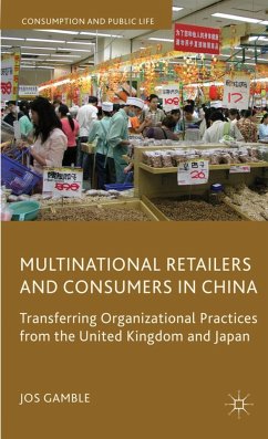 Multinational Retailers and Consumers in China - Gamble, J.