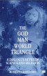 The God/Man/World Triangle - Bild 1