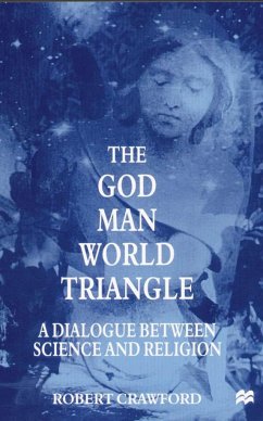 The God/Man/World Triangle - Crawford, Robert