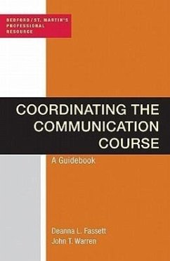 Coordinating the Communication Course - Fassett, Deanna; Warren, John
