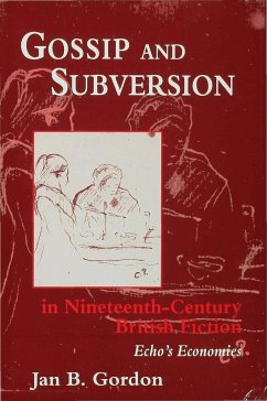 Gossip+subversion in 19c Britain Fiction - Gordon, J.