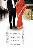 A Catholic Marries a Hindu