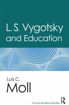 L.S. Vygotsky and Education - Moll, Luis C