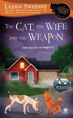 The Cat, the Wife and the Weapon - Sweeney, Leann