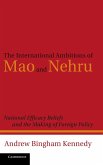 The International Ambitions of Mao and Nehru