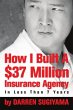 How I Built A $37 Million Insurance... - Bild 1