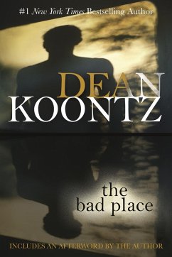 The Bad Place - Koontz, Dean