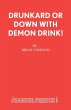 Drunkard or Down with Demon Drink! - Bild 1