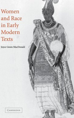 Women and Race in Early Modern Texts - MacDonald, Joyce Green