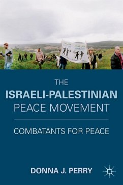 The Israeli-Palestinian Peace Movement - Perry, D.