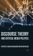 Discourse Theory and Critical Media... - Bild 1