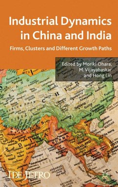 Industrial Dynamics in China and India