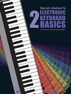 Electronic Keyboard Basics 2 - Walker, Sarah