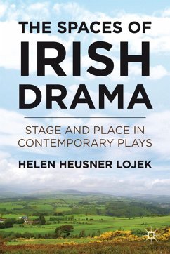 The Spaces of Irish Drama - Lojek, H.