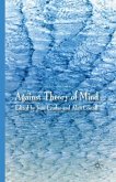 Against Theory of Mind