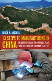 13 Steps to Manufacturing in China