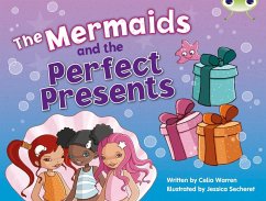 Bug Club Guided Fiction Year 1 Blue C The Mermaids and Perfect Presents - Warren, Celia