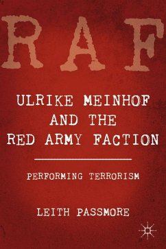 Ulrike Meinhof and the Red Army Faction - Passmore, L.