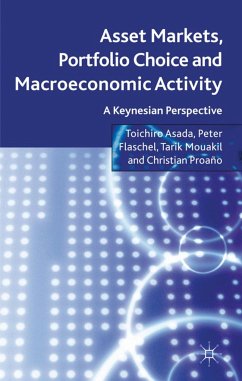 Asset Markets, Portfolio Choice and Macroeconomic Activity - Asada, T.;Flaschel, P.;Mouakil, Tarik