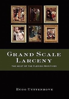 Grand Scale Larceny - Uyttenhove, Hugo