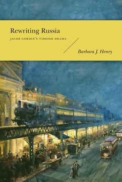 Rewriting Russia - Henry, Barbara J