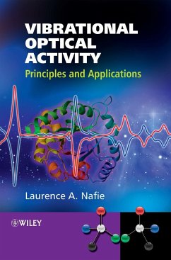 Vibrational Optical Activity - Nafie, Laurence A