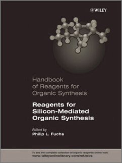 Reagents for Silicon-Mediated Organic Synthesis - Pearson, Anthony J.; Roush, William R.