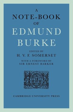 A Note-Book of Edmund Burke - Somerset, H. V. F.