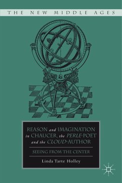 Reason and Imagination in Chaucer, the Perle-Poet, and the Cloud-Author - Holley, L.