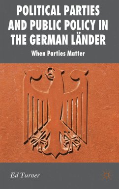 Political Parties and Public Policy in the German Länder - Turner, E.