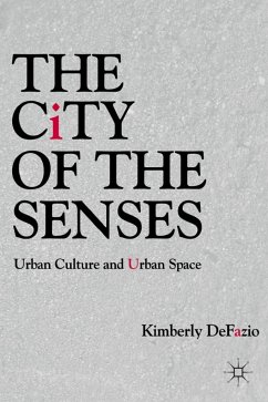 The City of the Senses - DeFazio, K.