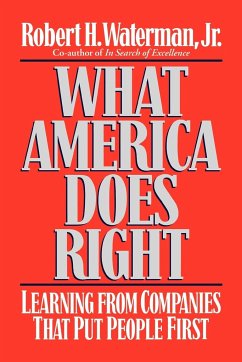 What America Does Right - Waterman, Jr. Robert H.