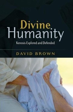 Divine Humanity - Brown, David W.