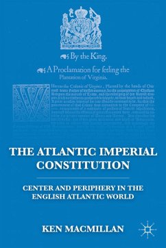 The Atlantic Imperial Constitution - MacMillan, K.