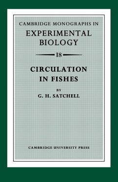 Circulation in Fishes - Satchell, G. H.