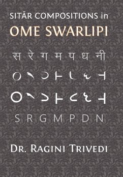 Sitar Compositions in Ome Swarlipi - Trivedi, Ragini