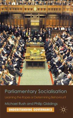 Parliamentary Socialisation - Rush, Michael;Giddings, Philip