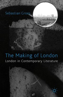 The Making of London - Groes, S.