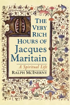 Very Rich Hours of Jacques Maritain, The - Mcinerny, Ralph