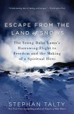 Escape from the Land of Snows Escape from the Land of Snows
