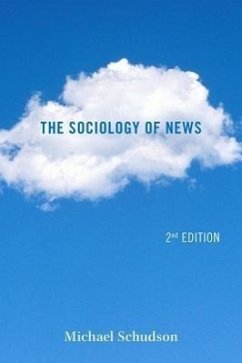 The Sociology of News - Schudson, Michael (Columbia University)